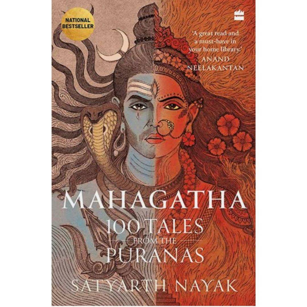 Mahagatha: 100 Tales from the Puranas by Satyarth Nayak