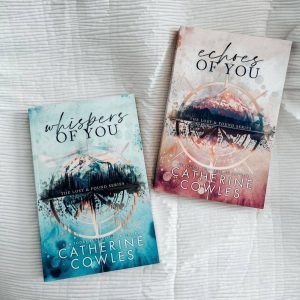 Whispers of You + Echoes of You by Catherine cowles