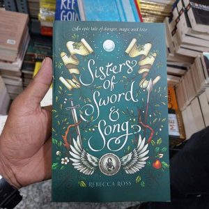 Sisters of Sword and Song Book by Rebecca Ross