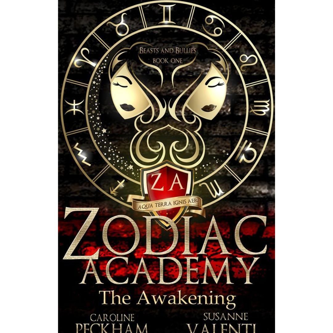 The Awakening (Zodiac Academy, #1) by Caroline Peckham & Susanne Valenti
