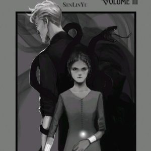 Manacled by SenLinYu (Volume 3)