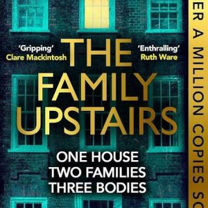 The Family Upstairs by Lisa Jewell