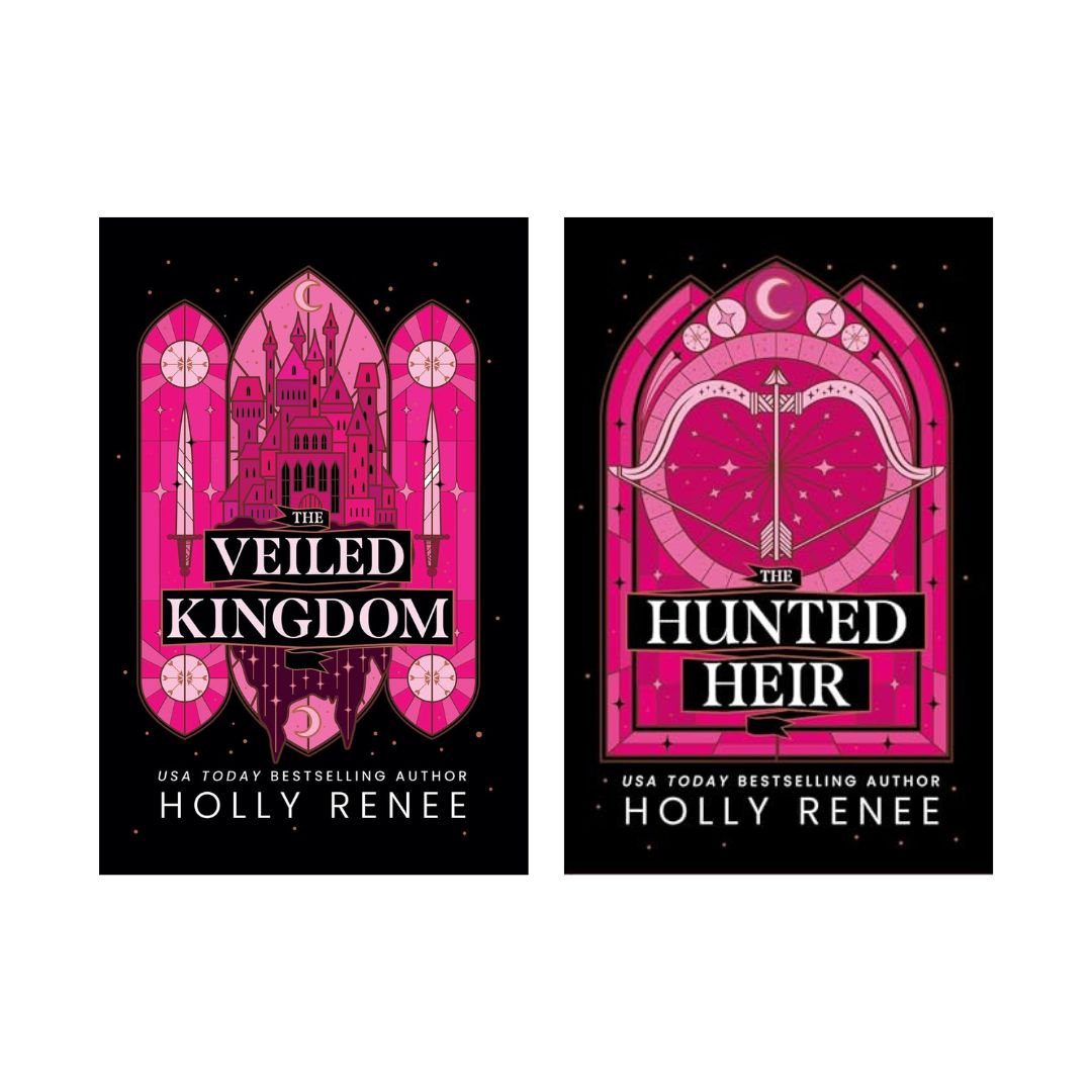 The Veiled Kingdom Series (The Veiled Kingdom + The Hunted Heir) by Holly Renee