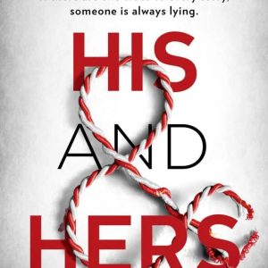 His & Hers by Alice Feeney