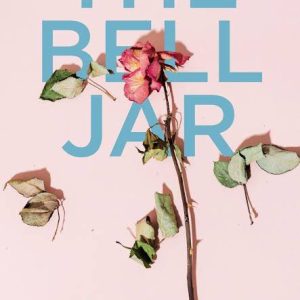 The Bell Jar by Sylvia Plath