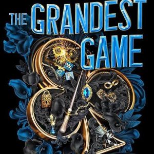 The Grandest Game (The Grandest Game, #1) by Jennifer Lynn Barnes