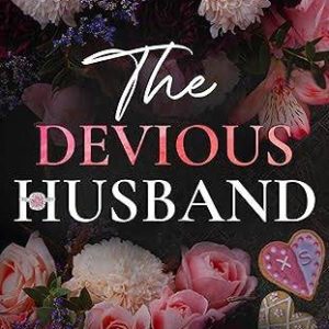 The Devious Husband (The Windsors, #6) by Catharina Maura
