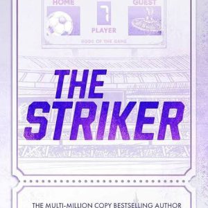 The Striker (Gods of the Game, #1) by Ana Huang
