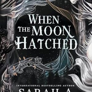 When the Moon Hatched (Moonfall, #1) by Sarah A. Parker