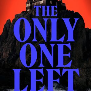The Only One Left by Riley Sager