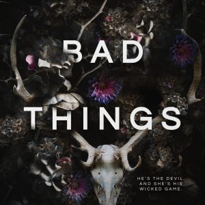 Lovely Bad Things (Hollow's Row, #1) by Trisha Wolfe