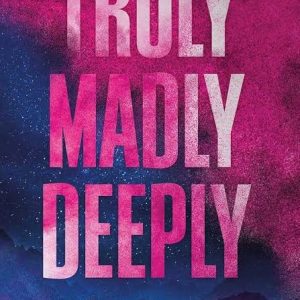Truly, Madly, Deeply Book by L J Shen