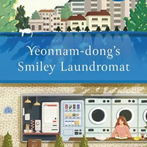 Yeonnam-dong's Smiley Laundromat by Kim Jiyun, Shanna Tan