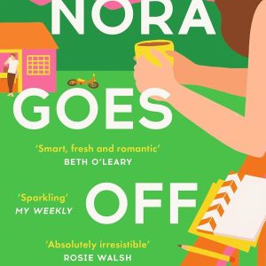 Nora Goes Off Script by Annabel Monaghan