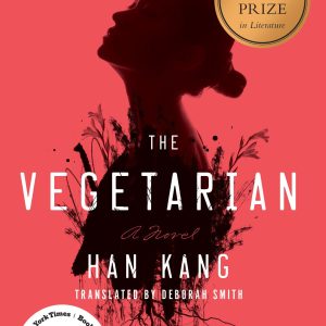 The Vegetarian by Han Kang