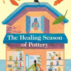 The Healing Season of Pottery by Yeon Somin
