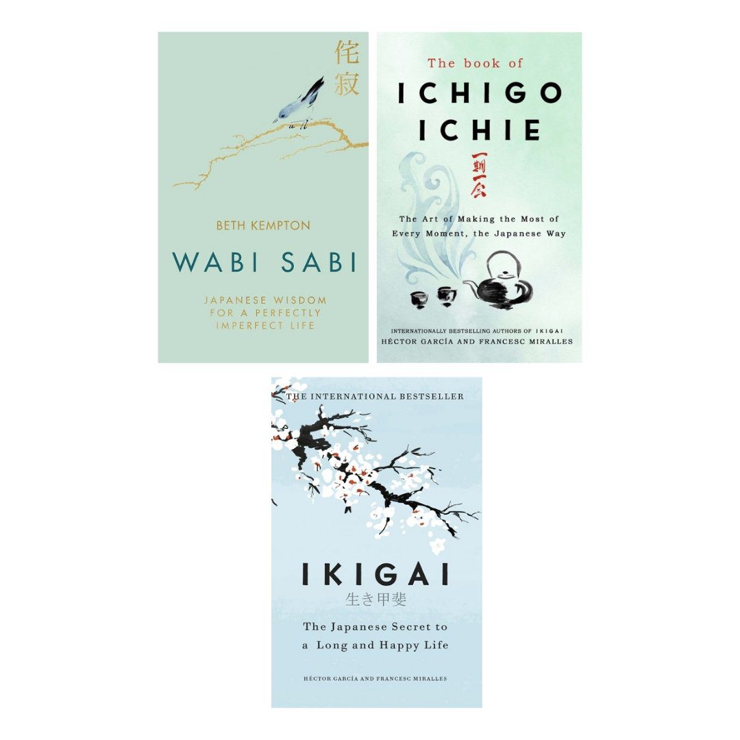 Wabi Sabi + The Book of Ichigo Ichie + Ikigai (3 Books combo)