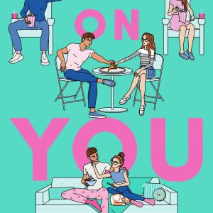 Betting on You Book by Lynn Painter