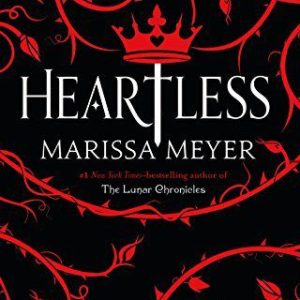 Heartless by Marissa Meyer