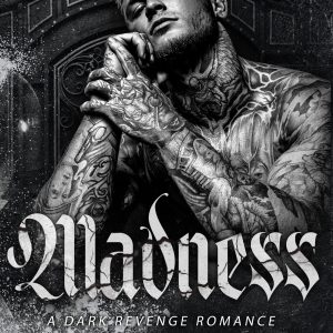 Madness (L.O.R.D.S., #6) by Shantel Tessier