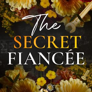 The Secret Fiancée: Lexington and Raya's Story (The Wrong, #5) by Catharina Maura