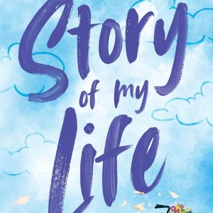 Story of My Life (Story Lake, #1) by Lucy Score
