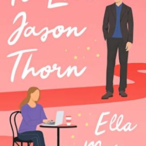 To Love Jason Thorn (English, Paperback)
