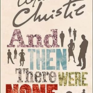 And Then There Were None: The World’s Favourite Agatha Christie Book: The World’s Favourite Agatha Christie Book (English, Paperback)