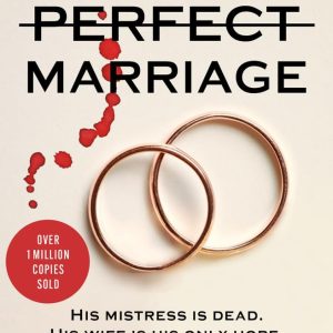 The Perfect Marriage by Jeneva Rose