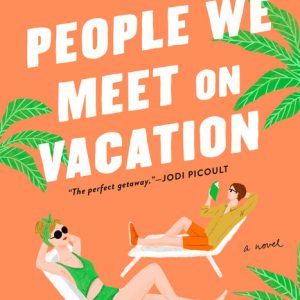 People We Meet on Vacation by Emily Henry (English, Paperback)