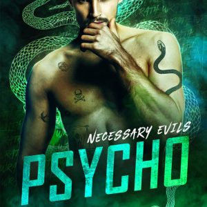 Psycho (Necessary Evils, #2) by Onley James