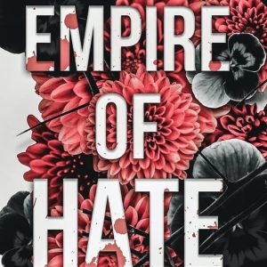 Empire of Hate (Empire, #3) by Rina Kent