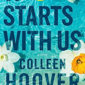 It Starts With Us by Colleen Hoover (English, Paperback)