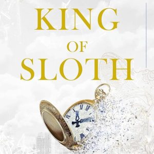 King of Sloth (Kings of Sin, #4) by Ana Huang