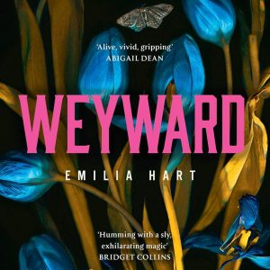 Weyward by Emilia Hart