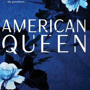 American Queen (New Camelot Trilogy, #1) by Sierra Simone