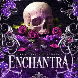 Enchantra (Wicked Games, #2) by Kaylie Smith