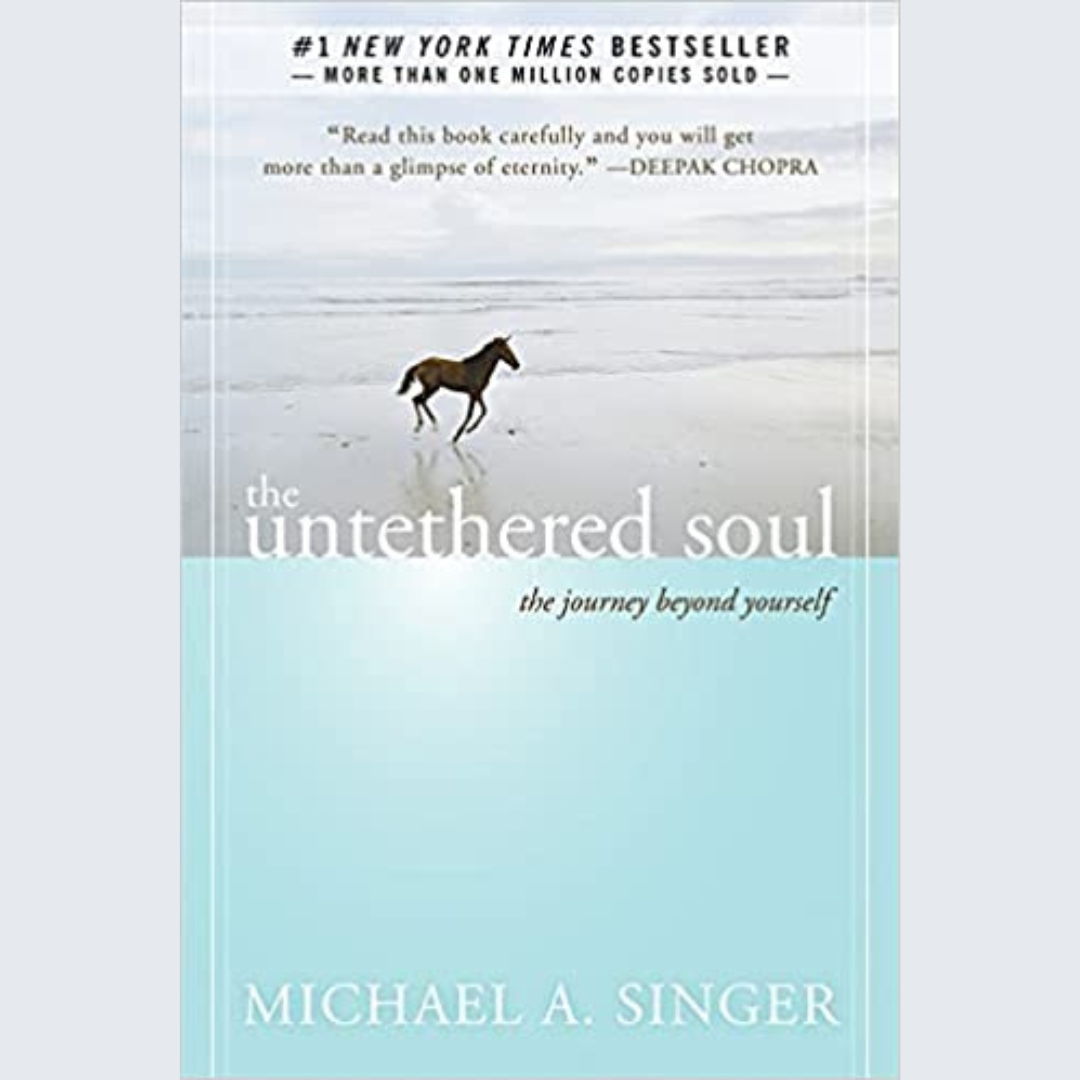 The Untethered Soul