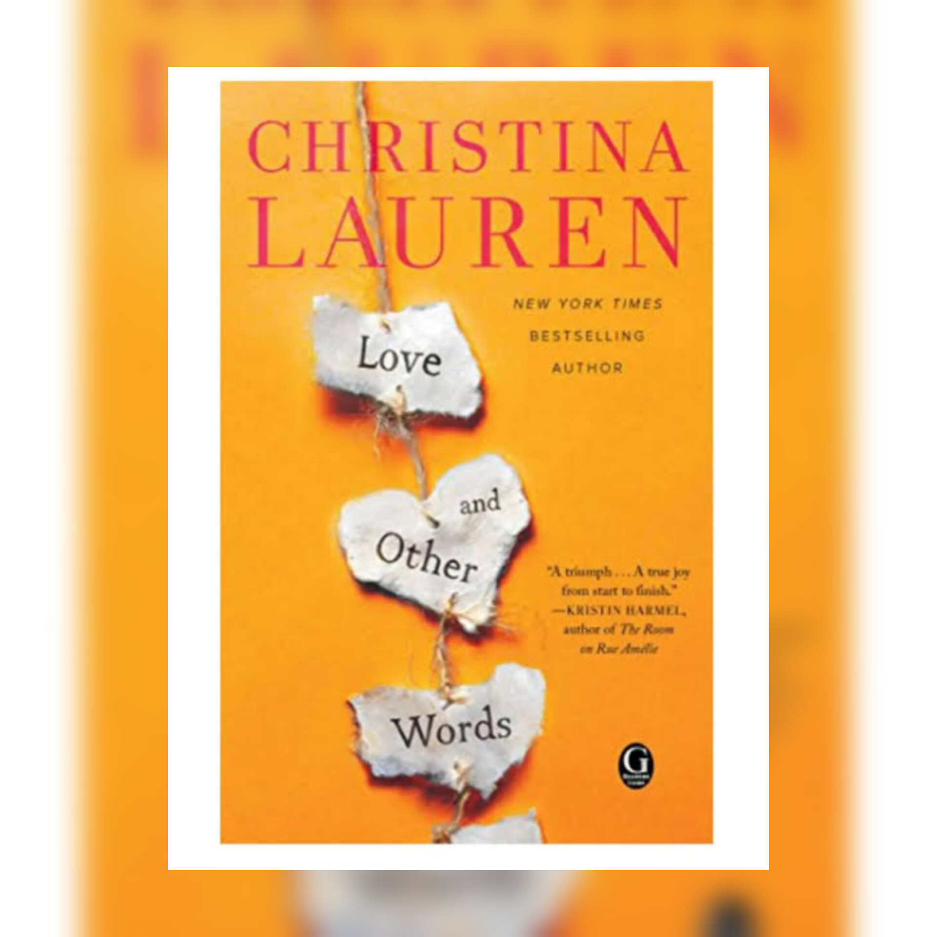 Love and other words by Christina Lauren