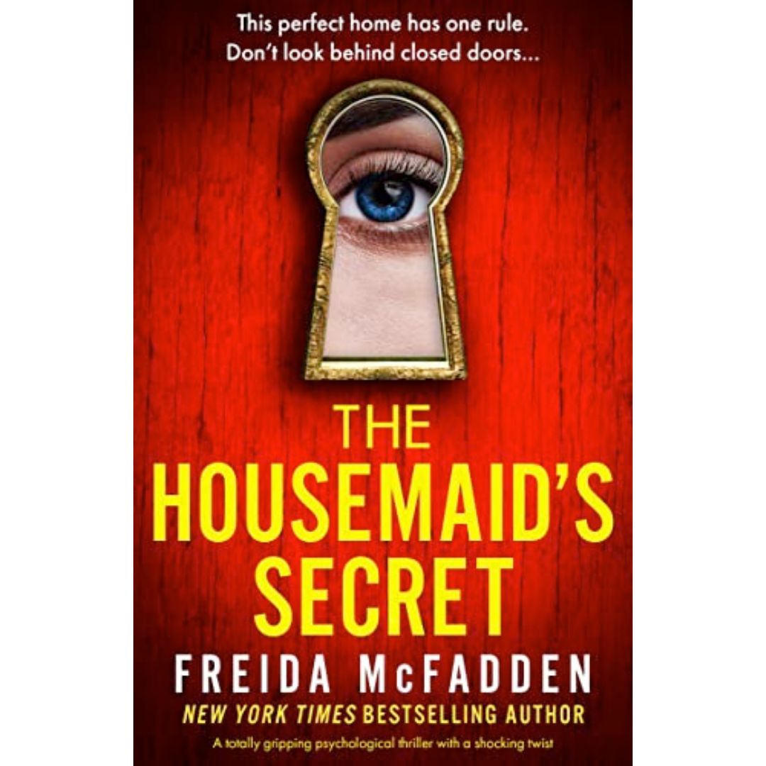 The Housemaid's Secret Freida McFadden