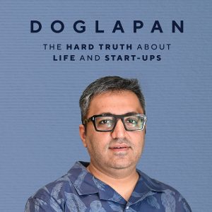 Doglapan: The Hard Truth about Life and Start-Ups Book by Ashneer Grover