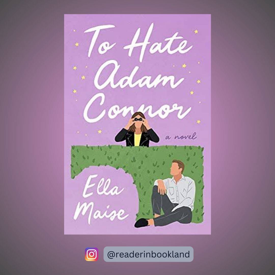 To Hate Adam Connor Book by Ella Maise