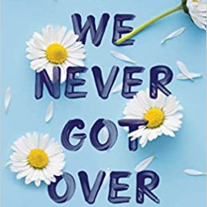 Things We Never Got Over (English, Paperback)
